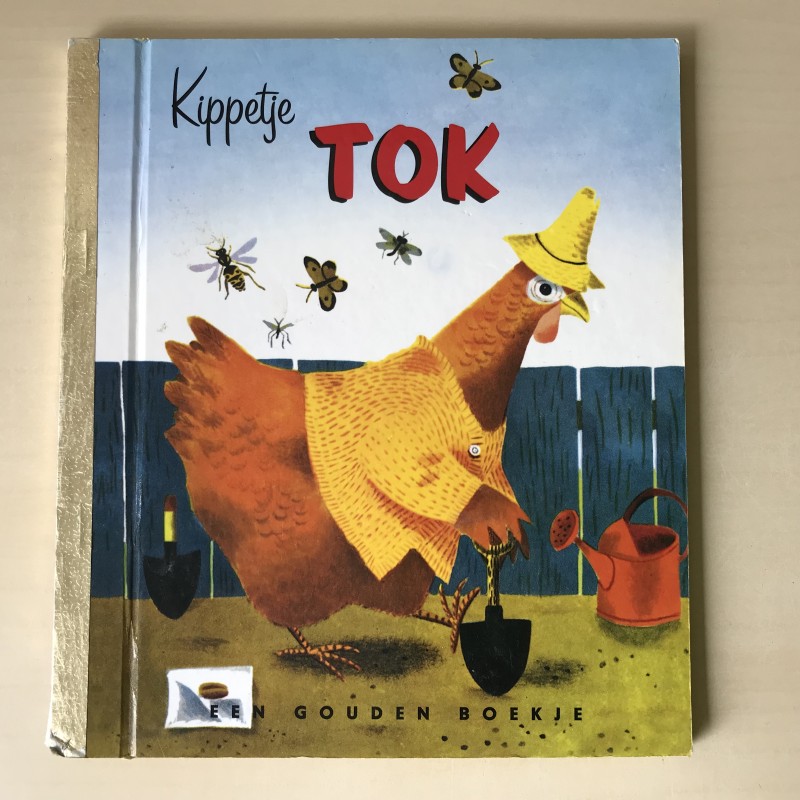 Gouden Boekjes : Kippetje Tok