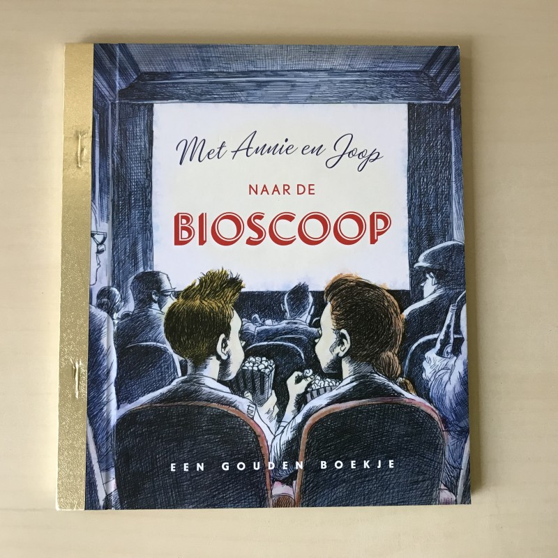 Gouden boekjes : Met Annie en Joop naar de bioscoop.