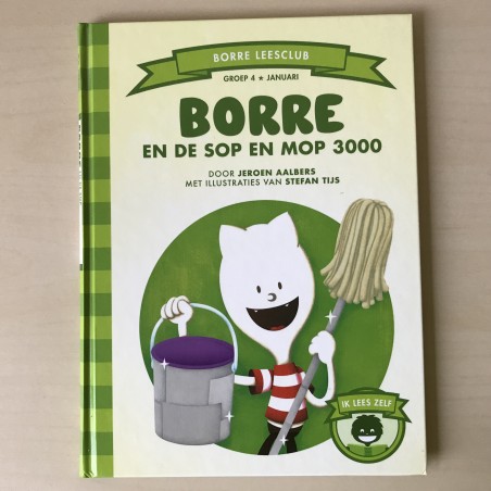 De Gestreepte Boekjes - Groep 4 : Borre en de Sop en Mop 3000